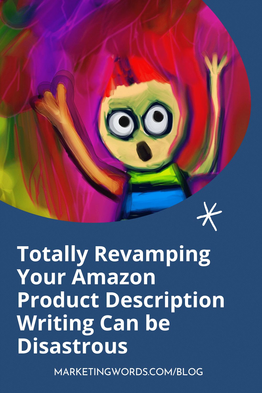 Totally Revamping Your Amazon Product Description Writing Can be Disastrous