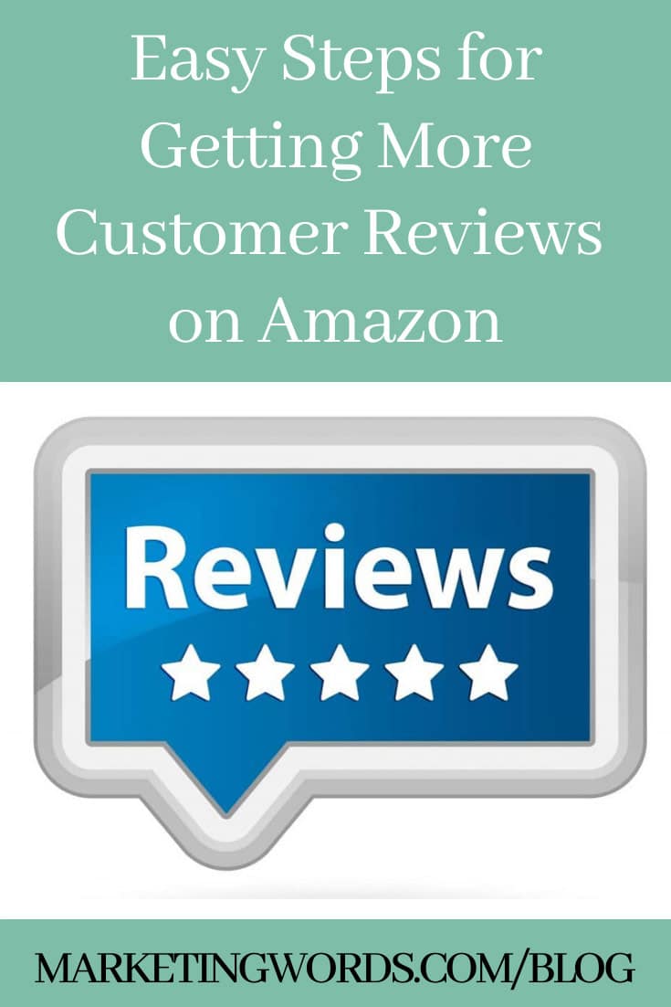 Amazon Review “How To”: Easy Steps for Getting More Customer Reviews-2