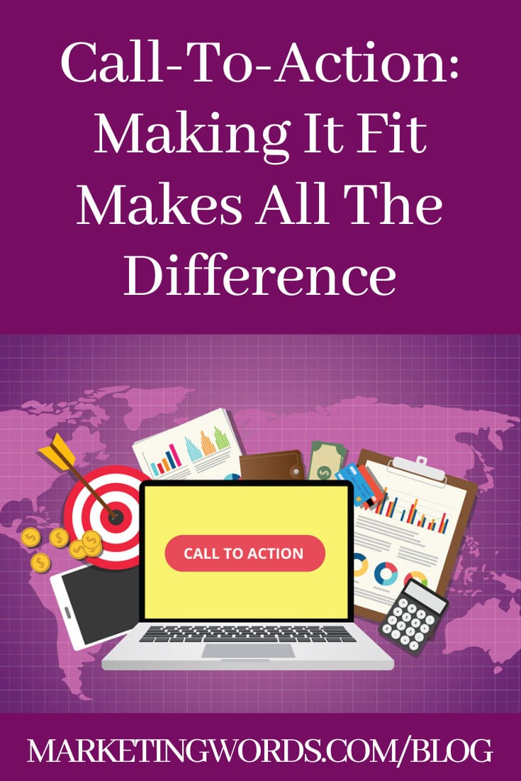 Call-To-Action: Making It Fit Makes All The Difference