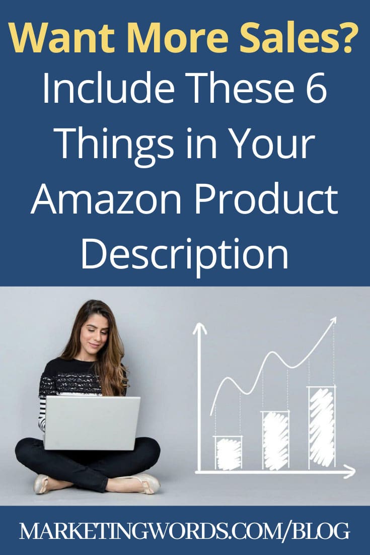 Want More Sales? Include These 6 Things in Your Amazon Product Description